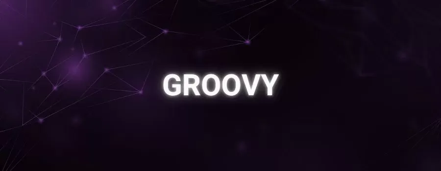Groovy