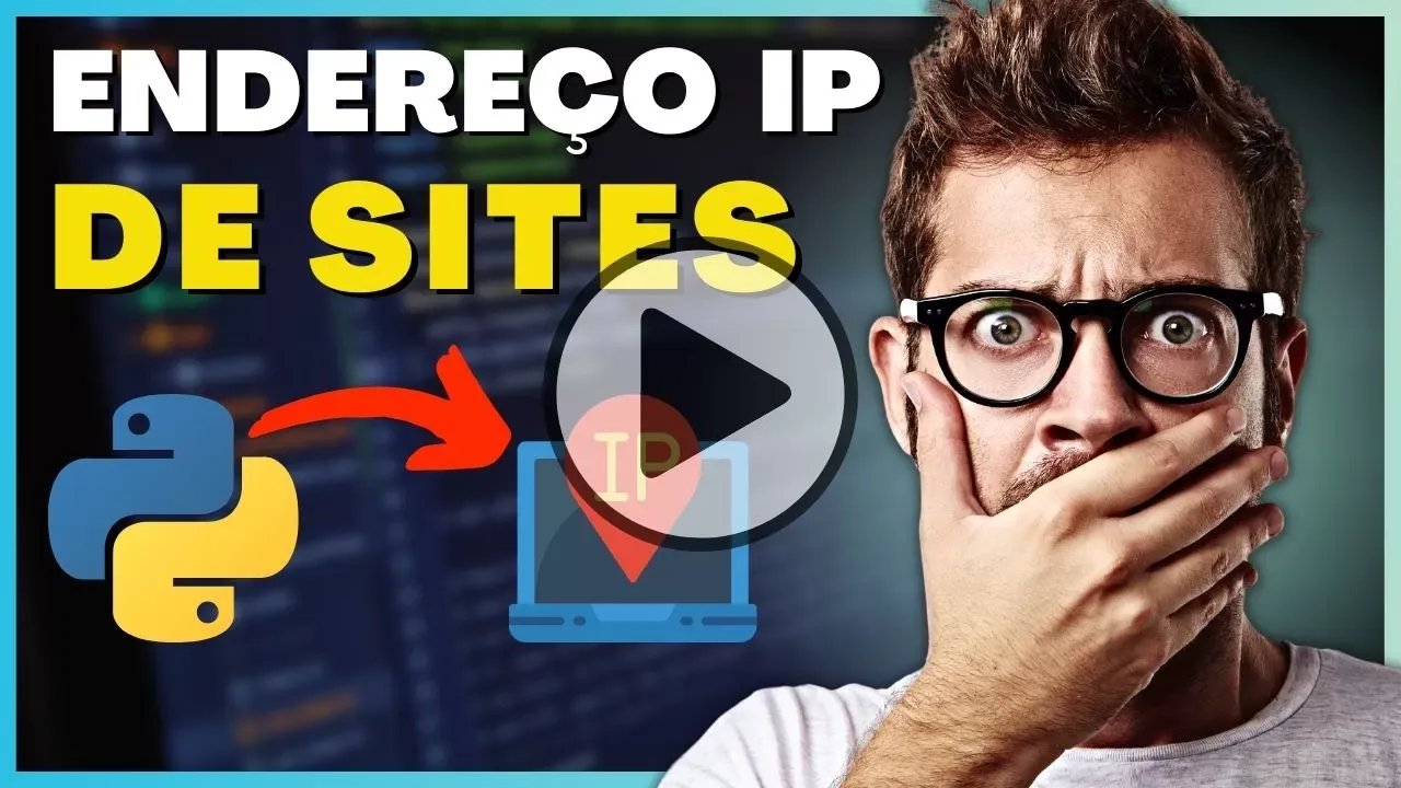 Tutorial Python - Obtendo o endereço IP de sites