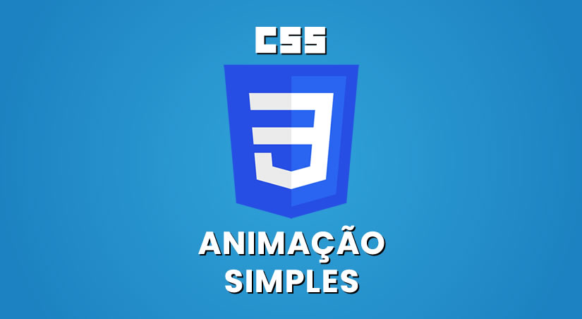 Animação Simples Utilizando Apenas HTML e CSS