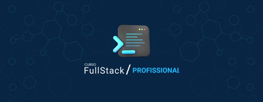 FullStack PRO - Sujeito Programador