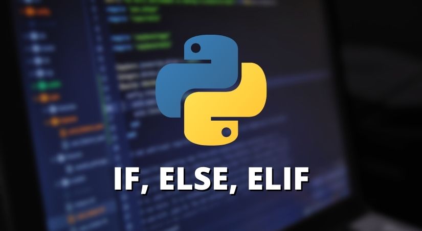 Python If Else: Estrutura de Condição (Explicação Completa)