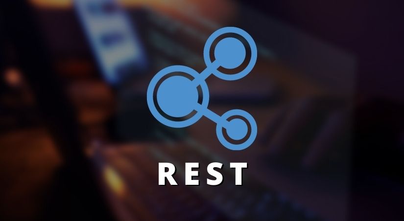 REST: Conheça Todos Os Conceitos e Fundamentos